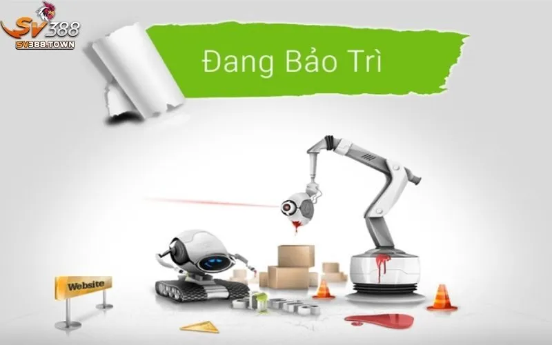 Bảo trì SV388: Thông báo bảo trì SV388, thời gian dự kiến 4 Bảo Trì SV388